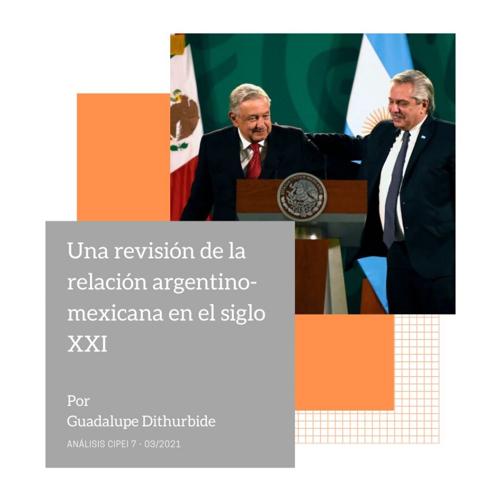 Análisis CIPEI. Una revisión de la relación argentino-mexicana en el siglo XXI